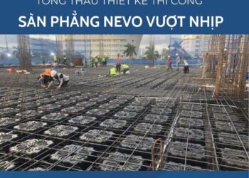 Sàn vượt nhịp là gì? Đơn vị nào thi công sàn vượt nhịp uy tín tại TP.HCM?
